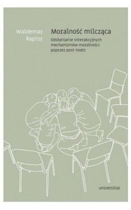 Moralność milcząca. - Waldemar Rapior - Ebook - 978-83-242-6790-3