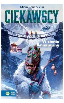 Ciekawscy. W cieniu Annapurny - Michał Łuczyński - Ebook - 978-83-8299-893-1