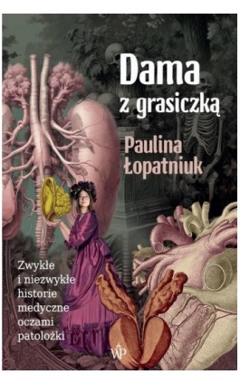 Dama z grasiczką - Paulina Łopatniuk - Ebook - 9788366657878