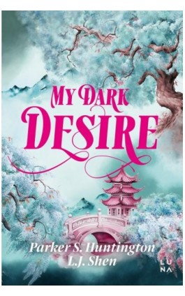 My Dark Desire - L.J. Shen - Ebook - 978-83-68226-78-2