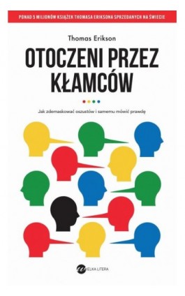 Otoczeni przez kłamców - Thomas Erikson - Ebook - 978-83-8360-160-1