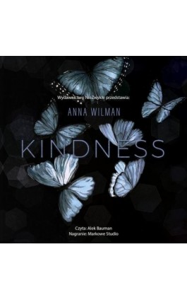 Kindness - Anna Wilman - Audiobook - 978-83-8362-194-4