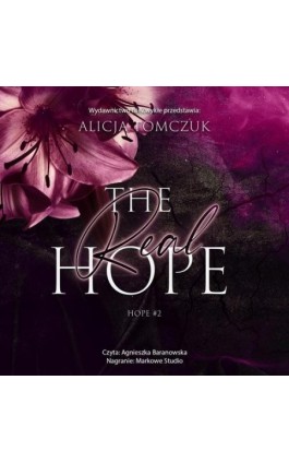 The Real Hope - Alicja Tomczuk - Audiobook - 978-83-8362-180-7