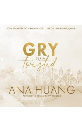 Gry. Seria Twisted - Ana Huang - Audiobook - 9788368217254