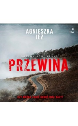 Przewina - Agnieszka Jeż - Audiobook - 978-83-68226-45-4