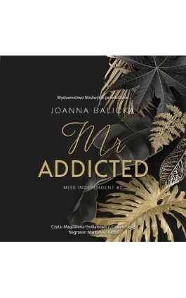 Mr Addicted (wznowienie) - Joanna Balicka - Audiobook - 978-83-8362-740-3