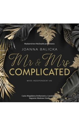 Mr &amp; Mrs Complicated (wznowienie) - Joanna Balicka - Audiobook - 978-83-8362-742-7