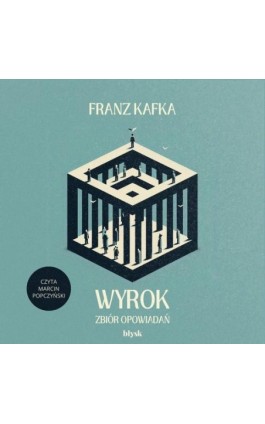 Wyrok. Zbiór opowiadań - Franz Kafka - Audiobook - 9788368186147