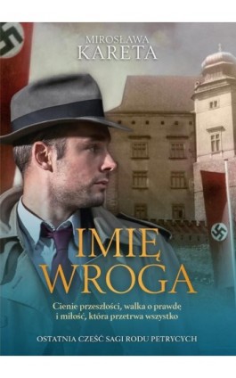 Imię wroga - Mirosława Kareta - Ebook - 978-83-277-2247-8