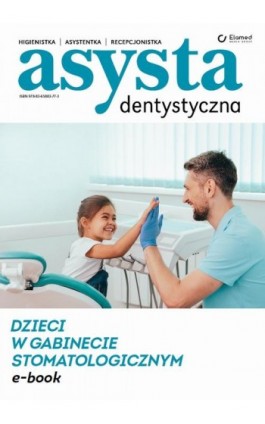 Dzieci w gabinecie stomatologicznym - Praca zbiorowa - Ebook - 978-83-65883-77-3