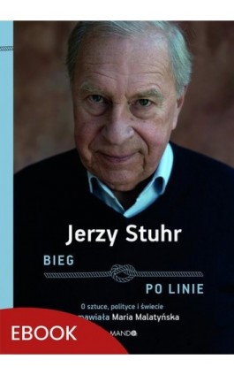 Bieg po linie - Maria Malatyńska - Ebook - 978-83-277-3480-8