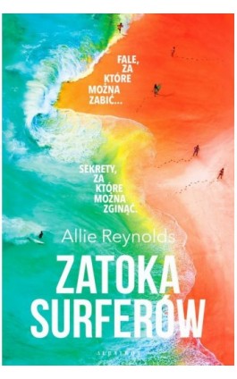 ZATOKA SURFERÓW - Allie Reynolds - Ebook - 978-83-8361-350-5