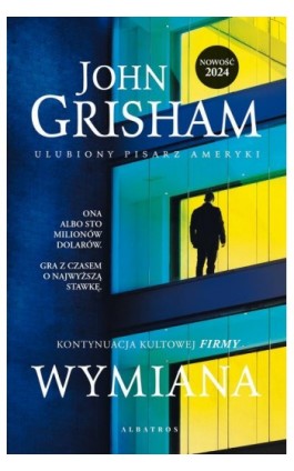 Wymiana - John Grisham - Ebook - 978-83-8361-360-4