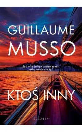 Ktoś inny - Guillaume Musso - Ebook - 978-83-8361-397-0