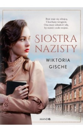 Siostra nazisty - Wiktoria Gische - Ebook - 978-83-277-3324-5