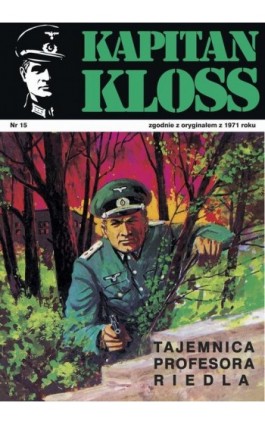 Kapitan Kloss. Tajemnica profesora Riedla - Andrzej Zbych - Ebook - 978-83-7758-439-2