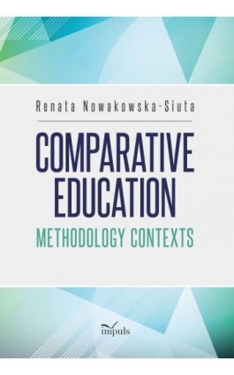 Comparative Education - Renata Nowakowska-Siuta - Ebook - 978-83-8294-354-2