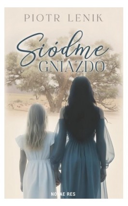 Siódme gniazdo - Piotr Lenik - Ebook - 978-83-8373-342-5