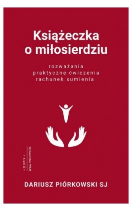 Książeczka o miłosierdziu - Dariusz Piórkowski SJ - Ebook - 978-83-277-3444-0