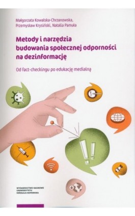 Metody i narzędzia budowania społecznej odporności na dezinformację - Przemysław Krysiński - Ebook - 978-83-231-5369-6