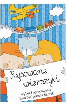 Rysowane wierszyki - Ewa Małgorzata Skorek - Ebook - 978-83-8095-708-4