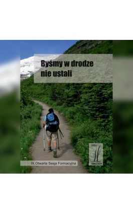 Byśmy w drodze nie ustali - Krzysztof Grzywocz - Audiobook