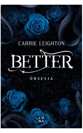 Better. Obsesja - Carrie Leighton - Ebook - 978-83-68226-85-0