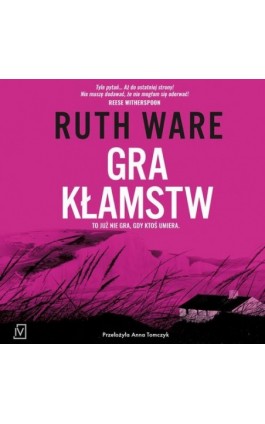 Gra kłamstw - Ruth Ware - Audiobook - 9788368263718