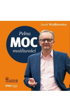 Pełna MOC możliwości - Jacek Walkiewicz - Audiobook - 978-83-8322-362-9