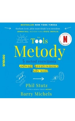 Metody. 5 metod rozwijania odwagi, kreatywności i siły woli - Phil Stutz - Audiobook - 978-83-289-1604-3