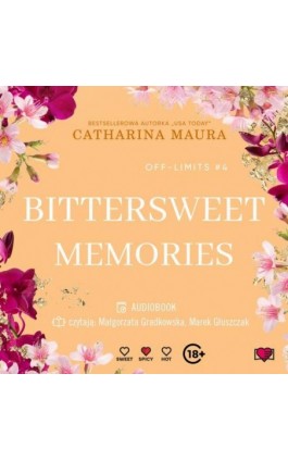 Bittersweet Memories. Off-Limits. Tom 4 - Catharina Maura - Audiobook - 978-83-8371-583-4