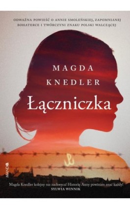 Łączniczka - Magda Knedler - Ebook - 978-83-277-3391-7