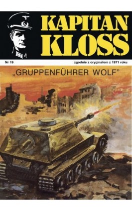 Kapitan Kloss. Gruppenfuehrer Wolf - Andrzej Zbych - Ebook - 978-83-7758-443-9