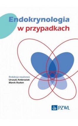 Endokrynologia w przypadkach - Ebook - 978-83-01-23874-2