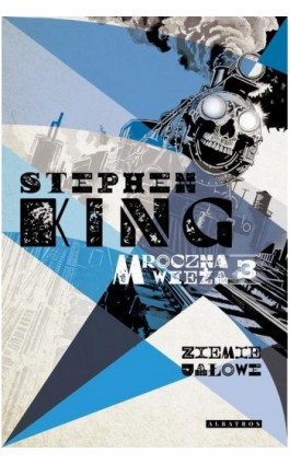 MROCZNA WIEŻA III: ZIEMIE JAŁOWE - Stephen King - Ebook - 978-83-8361-496-0