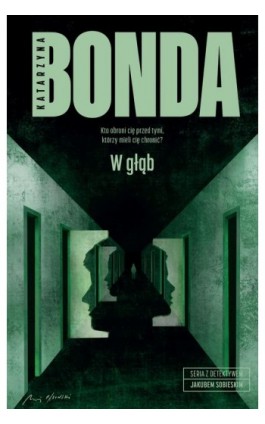 W głąb - Katarzyna Bonda - Ebook - 978-83-287-3189-9