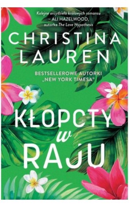 Kłopoty w raju - Christina Lauren - Ebook - 978-83-8357-884-2