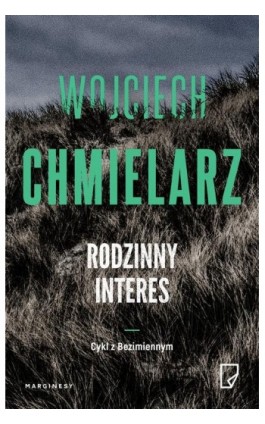 Rodzinny interes - Wojciech Chmielarz - Ebook - 978-83-68226-64-5