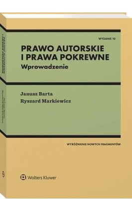 Prawo autorskie i prawa pokrewne. Wprowadzenie - Janusz Barta - Ebook - 978-83-8390-093-3