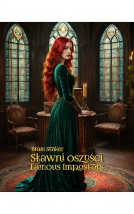 Sławni oszuści. Famous Impostors - Bram Stoker - Ebook - 978-83-7639-740-5