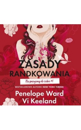 Zasady randkowania. Nie pasujemy do siebie #1 - Penelope Ward - Audiobook - 978-83-289-0239-8