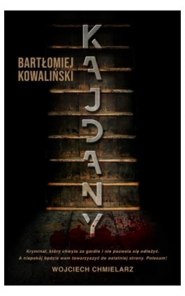 Kajdany - Bartłomiej Kowaliński - Ebook - 9788368205053