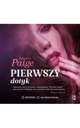 Pierwszy dotyk - Laurelin Paige - Audiobook - 978-83-8371-633-6