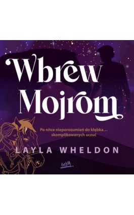 Wbrew Mojrom - Layla Wheldon - Audiobook - 978-83-289-1986-0