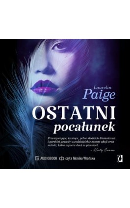 Ostatni pocałunek - Laurelin Paige - Audiobook - 978-83-8371-634-3