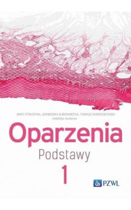 Oparzenia. Podstawy Tom 1 - Ebook - 978-83-01-23870-4