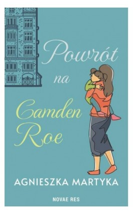 Powrót na Camden Roe - Agnieszka Martyka - Ebook - 978-83-8373-271-8