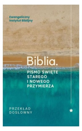 Biblia. Pismo Święte...