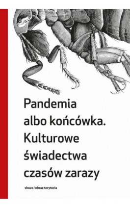 Pandemia albo końcówka - Ebook - 978-83-8325-132-5