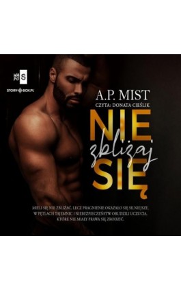 Pętla tajemnic. Tom 1. Nie zbliżaj się - A.P. Mist - Audiobook - 978-83-8383-297-5